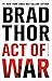 Act of War: A Thriller (13) (The Scot Harvath Series)