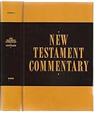 New Testament Commentary: Exposition of the Epistle to the Hebrews