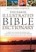 The Baker Illustrated Bible Dictionary