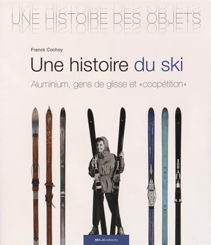 Une  histoire du ski