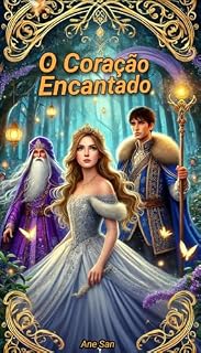 Livro O CORAÇÃO ENCANTADO