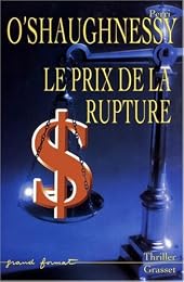 Le  prix de la rupture