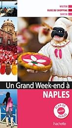 Un  grand week-end à Naples