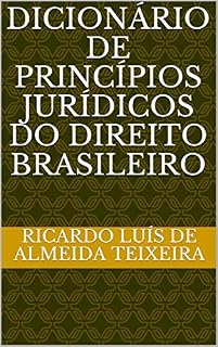 Livro Dicionário de Princípios Jurídicos do Direito Brasileiro