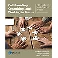 Collaborating, Consulting, and Working in Teams for Students with Special Needs