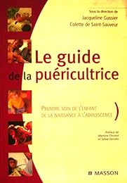 Le  guide de la puériculture