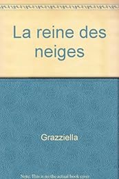La  reine des neiges