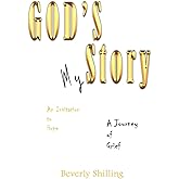 God’s Story-My Story: A Journey of Grief, An Invitation to Hope