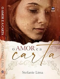 Livro O Amor e a Carta