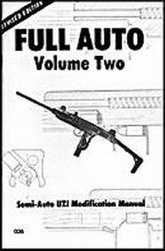 Full Auto Volume 2 Uzi Modification Manuel (2)