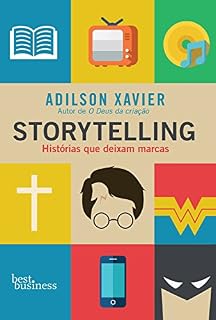 Livro Storytelling: Histórias que deixam marcas