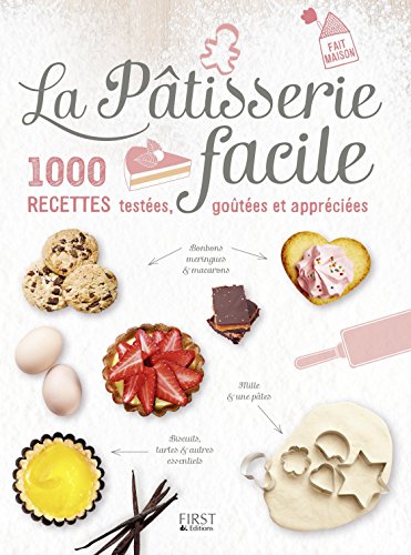 La  pâtisserie facile