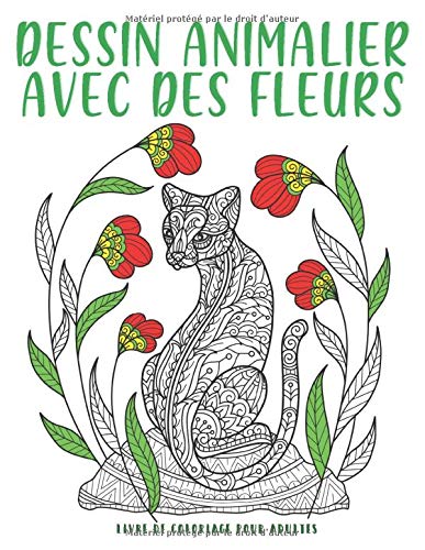 Dessin Animalier Avec Des Fleurs 50 Illustrations Uniques De Fleurs Et Nature Cahier Anti Stress A Colorier Amazon Co Uk Bee Edition Books