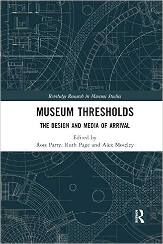 Amazon Com Museum Thresholds The Design And Media Of Arrival Routledge Research In Museum Studies 9780367498986 Parry Ross Page Ruth Moseley Alex Books