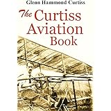 The Curtiss  Aviation Book (1912)
