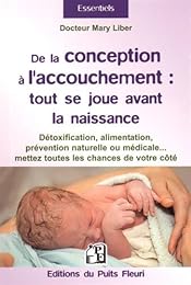 De la conception à l'accouchement