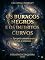 Livro OS BURACOS NEGROS E OS INFINITOS CURVOS: — Epopeia cósmica em prosa e sonetos —