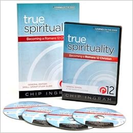 True Spirituality General Edition Personal Study Kit 1 Dvd Set 1 Study Guide By Chip Ingram Living On The Edge 13 Paperback By Chip Ingram 13 05 04 Amazon Com Books