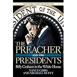 The Preacher and the Presidents: Billy Graham in the White House