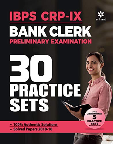 30 Practice Sets IBPS-VIII Bank Clerk Preliminary Examination 2019