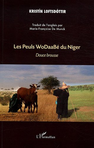 Les  Peuls WoDaaBé du Niger