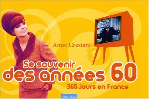 Se souvenir des années 1960