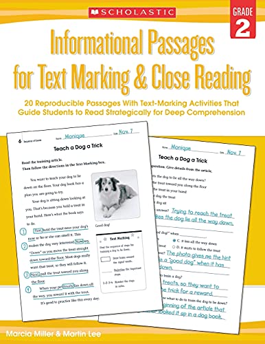 Informational Passages for Text Marking & Close Reading: Grade 2: 20 Reproducible Passages with Text-Marking Activities That Guide Students to Read Strategically for Deep Comprehension