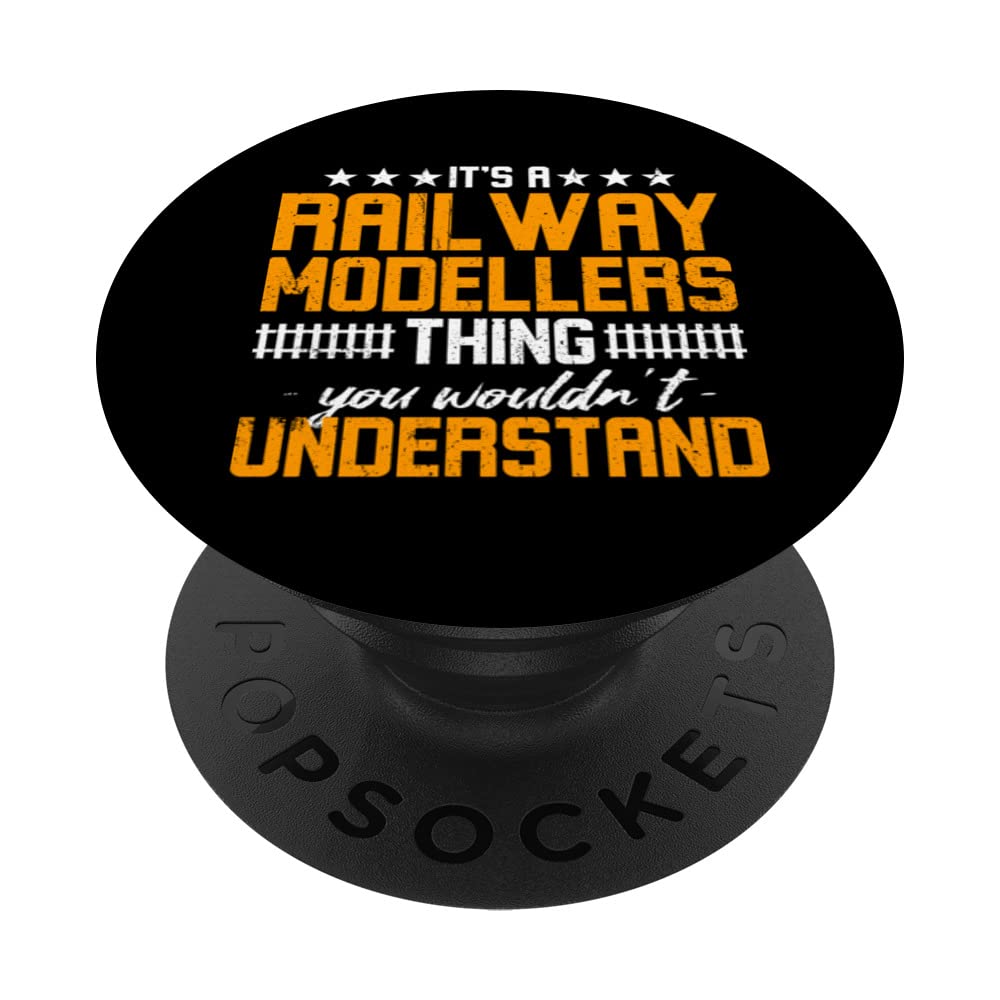 It's A Railway Modellers Thing You Wouldn't Understand PopSockets Swappable PopGrip