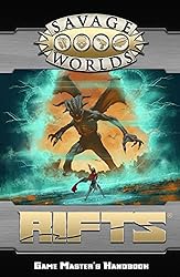 Savage Worlds: Rifts©: Game Masters Handbook