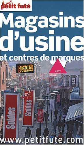 Magasins d'usine et centres de marques, 2009