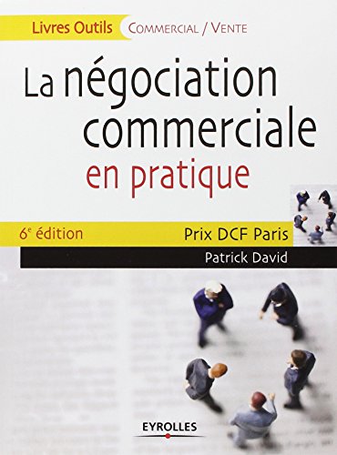 La  négociation commerciale en pratique