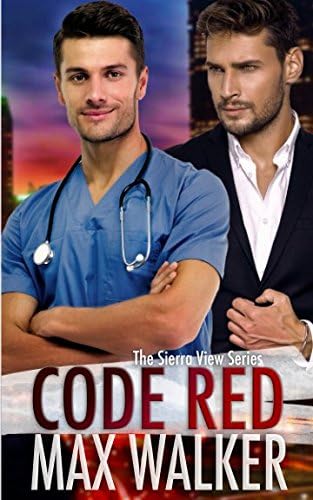 Code Red (The Sierra View Series Book 2)