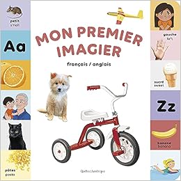 Amazon Com Mon Premier Imagier Francais Anglais Bebe Fute English And French Edition Quebec Amerique Books