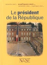 Le  président de la République