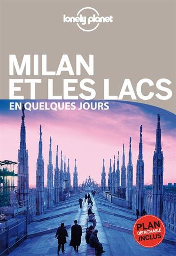Milan et les lacs