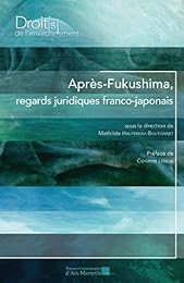 Après-Fukushima, regards juridiques franco-japonais
