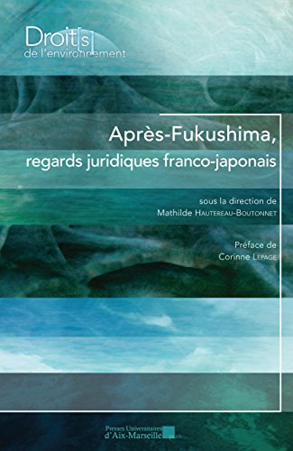 Après-Fukushima, regards juridiques franco-japonais