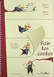 Fais tes contes