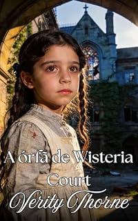 Livro A órfã de Wisteria Court
