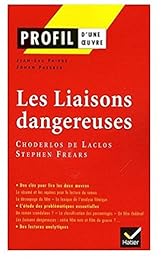 "Les  liaisons dangereuses", 1782, 1998, Choderlos de Laclos, Stephen Frears