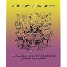 A Little Java, A Few Patterns (MIT Press)