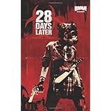 28 Days Later Vol 3 Hot Zone Hot Zone 3 Nelson Michael Alan Shalvey Declan Manco Leonardo 9781608866311 Amazon Com Books