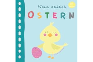 Mein erstes Ostern | My First Bilingual Easter | Kids Learn German: Baby Easter Book | German for Babies and Preschool Kids |