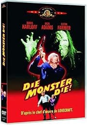 Die Monster Die !