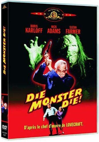 Die Monster Die !