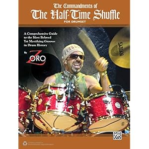 The Commandments of the Half-Time Shuffle: Schlagzeug/Drumset: For Drumset