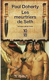 Les  meurtriers de Seth