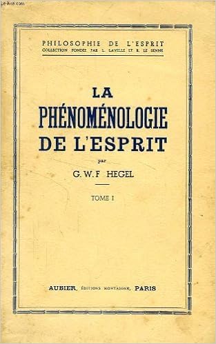 Amazon Fr G W F Hegel La Phenomenologie De L Esprit Traduction De Jean Hyppolite Tome I Hegel Georg Wilhelm Friedrich Hyppolite Jean Gaston Livres