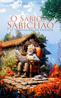 Livro O Sábio Sabichão e as Travessuras na Fazenda