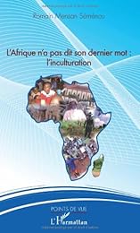 L' Afrique n'a pas dit son dernier mot